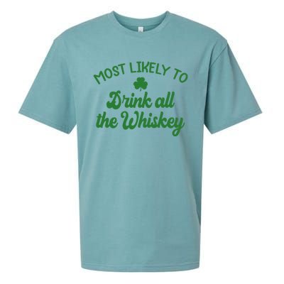 Most Likely To Drink All The Whiskey Family St Patricks Day Sueded Cloud Jersey T-Shirt