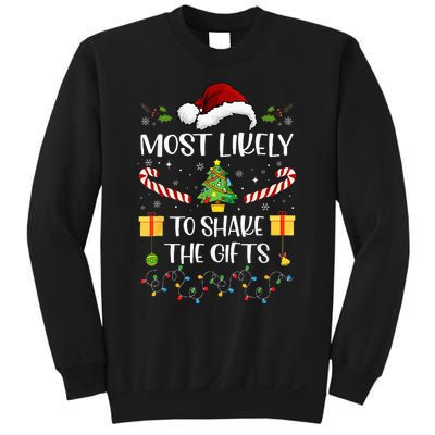 Most Likely To Shake The Gifts Matching Family Christmas Sweatshirt