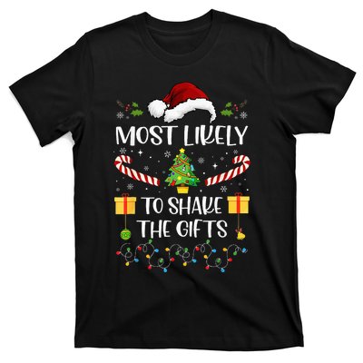 Most Likely To Shake The Gifts Matching Family Christmas T-Shirt