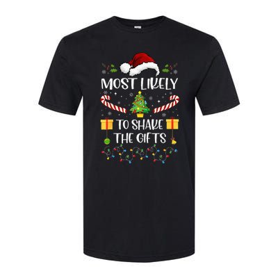 Most Likely To Shake The Gifts Matching Family Christmas Softstyle CVC T-Shirt