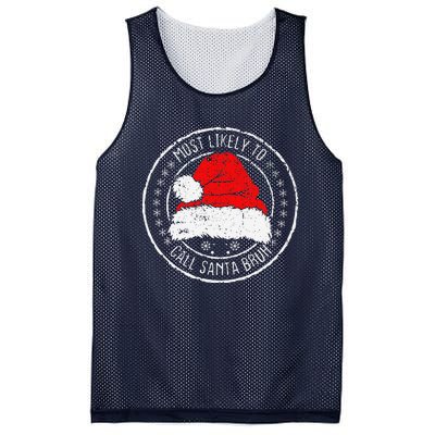 Most Likely To Call Santa Bruh Xmas Family Mesh Reversible Basketball Jersey Tank