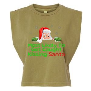 Most Likely To Get Caught Kissing Santa Funny Christmas Garment-Dyed Women's Muscle Tee