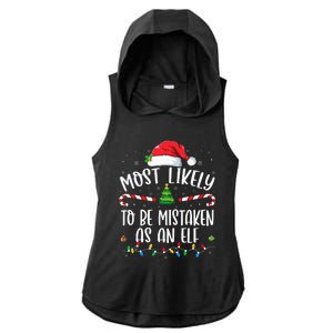 Most Likely To Be Mistaken As An Elf Family Christmas Ladies PosiCharge Tri-Blend Wicking Draft Hoodie Tank