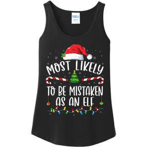 Most Likely To Be Mistaken As An Elf Family Christmas Ladies Essential Tank