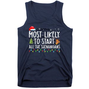 Most Likely To Start All The Shenanigans Family Xmas Holiday Tank Top