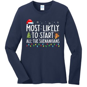 Most Likely To Start All The Shenanigans Family Xmas Holiday Ladies Long Sleeve Shirt