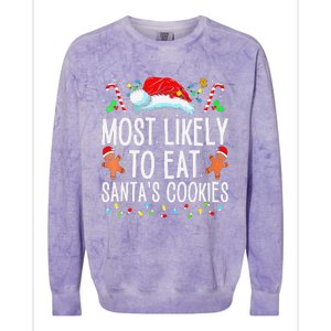 Most Likely To Eat Santas Cookies Family Christmas Holiday Colorblast Crewneck Sweatshirt