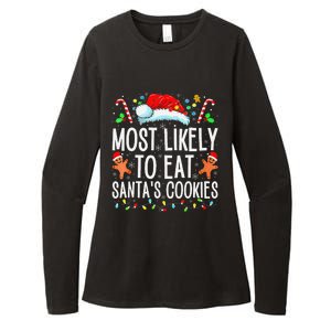 Most Likely To Eat Santas Cookies Family Christmas Holiday Womens CVC Long Sleeve Shirt