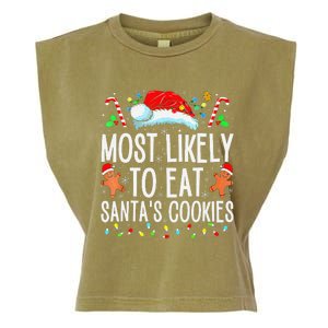 Most Likely To Eat Santas Cookies Family Christmas Holiday Garment-Dyed Women's Muscle Tee