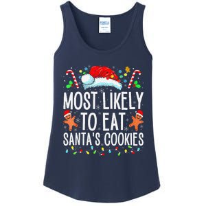 Most Likely To Eat Santas Cookies Family Christmas Holiday Ladies Essential Tank