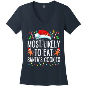 Most Likely To Eat Santas Cookies Family Christmas Holiday Women's V-Neck T-Shirt