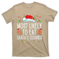 Most Likely To Eat Santas Cookies Family Christmas Holiday T-Shirt