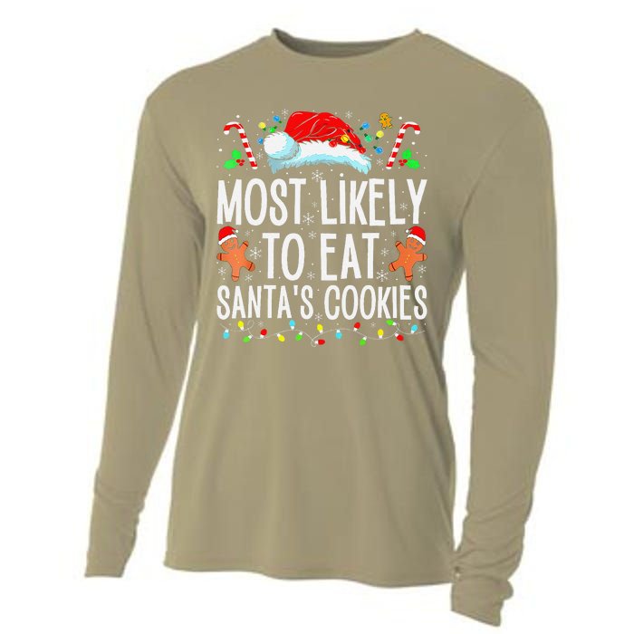 Most Likely To Eat Santas Cookies Family Christmas Holiday Cooling Performance Long Sleeve Crew