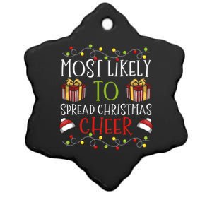 Most Likely To Spread Christmas Cheer Cheerful Yuletide Gift Ceramic Star Ornament