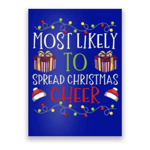 Most Likely To Spread Christmas Cheer Cheerful Yuletide Gift Poster