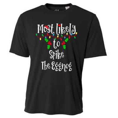 Most Likely To Spike The Eggnog Family Group Matching Shirt Cooling Performance Crew T-Shirt