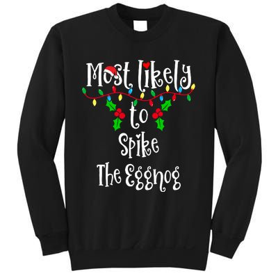 Most Likely To Spike The Eggnog Family Group Matching Shirt Sweatshirt