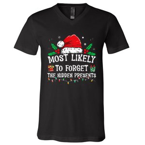 Most Likely To Forget The Hidden Presents Family Christmas V-Neck T-Shirt