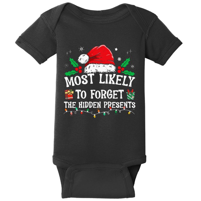 Most Likely To Forget The Hidden Presents Family Christmas Baby Bodysuit