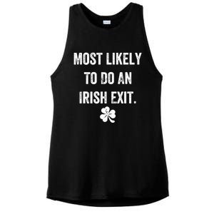 Most Likely To Do An Irish Exit Funny Ladies PosiCharge Tri-Blend Wicking Tank