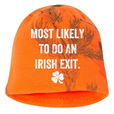 Most Likely To Do An Irish Exit Funny Kati - Camo Knit Beanie