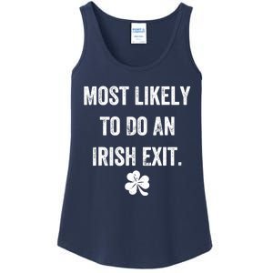 Most Likely To Do An Irish Exit Funny Ladies Essential Tank