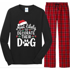 Most Likely To Christmas Cool Gift Matching Family Pajamas Funny Gift Long Sleeve Pajama Set