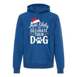 Most Likely To Christmas Cool Gift Matching Family Pajamas Funny Gift Premium Hoodie