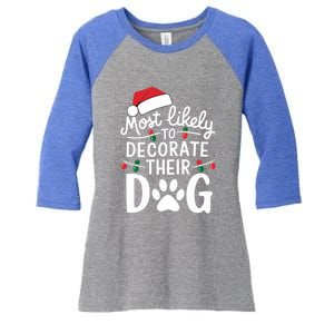 Most Likely To Christmas Cool Gift Matching Family Pajamas Funny Gift Women's Tri-Blend 3/4-Sleeve Raglan Shirt