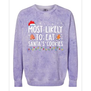 Most Likely To Eat Santas Cookies Family Christmas Holiday Colorblast Crewneck Sweatshirt