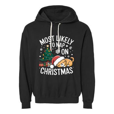 Most Likely To Nap On Christmas Matching Family Christmas Garment-Dyed Fleece Hoodie