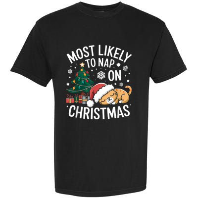 Most Likely To Nap On Christmas Matching Family Christmas Garment-Dyed Heavyweight T-Shirt