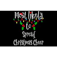 Most Likely To Spread Christmas Cheer Family Group Matching Shirt Bumper Sticker