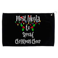 Most Likely To Spread Christmas Cheer Family Group Matching Shirt Grommeted Golf Towel