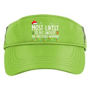 Most Likely To Hit Snooze On Christmas Morning Funny Xmas Adult Drive Performance Visor