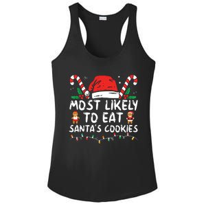 Most Likely To Eat Santas Cookies Family Christmas Holiday Ladies PosiCharge Competitor Racerback Tank