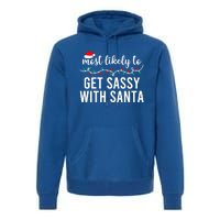 Most Likely To Christmas Cute Gift Matching Family Pajamas Funny Cute Gift Premium Hoodie