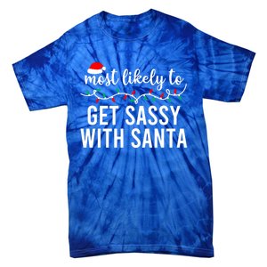 Most Likely To Christmas Cute Gift Matching Family Pajamas Funny Cute Gift Tie-Dye T-Shirt