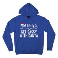 Most Likely To Christmas Cute Gift Matching Family Pajamas Funny Cute Gift Tall Hoodie