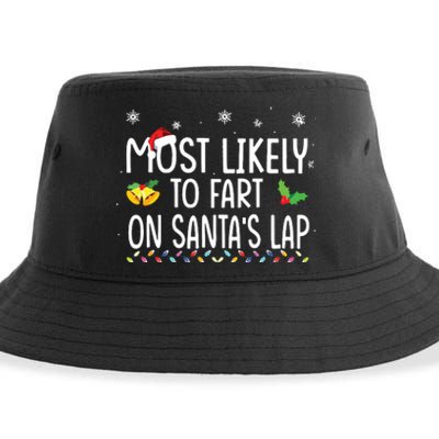 Most Likely To Fart On Santas Lap Family Christmas Holiday Sustainable Bucket Hat