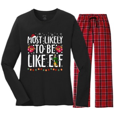 Most Likely To Be Like Elf Christmas Funny Santa Hat Women's Long Sleeve Flannel Pajama Set 