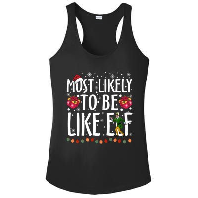 Most Likely To Be Like Elf Christmas Funny Santa Hat Ladies PosiCharge Competitor Racerback Tank