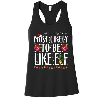 Most Likely To Be Like Elf Christmas Funny Santa Hat Women's Racerback Tank