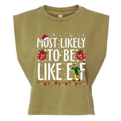 Most Likely To Be Like Elf Christmas Funny Santa Hat Garment-Dyed Women's Muscle Tee