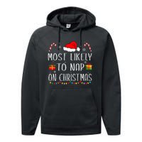 Most Likely To Nap On Christmas Family Funny Matching Performance Fleece Hoodie