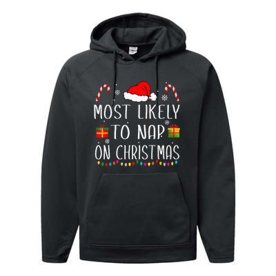 Most Likely To Nap On Christmas Family Funny Matching Performance Fleece Hoodie