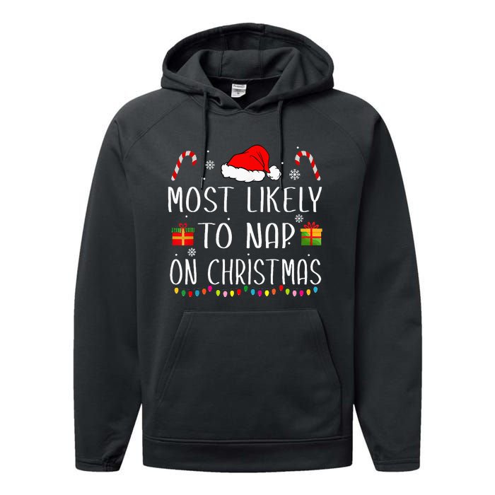 Most Likely To Nap On Christmas Family Funny Matching Performance Fleece Hoodie