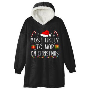 Most Likely To Nap On Christmas Family Funny Matching Hooded Wearable Blanket