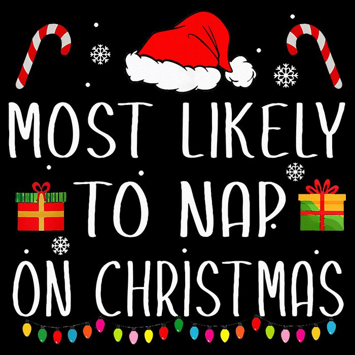 Most Likely To Nap On Christmas Family Funny Matching Button