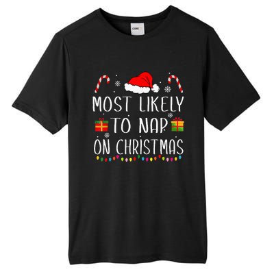 Most Likely To Nap On Christmas Family Funny Matching Tall Fusion ChromaSoft Performance T-Shirt